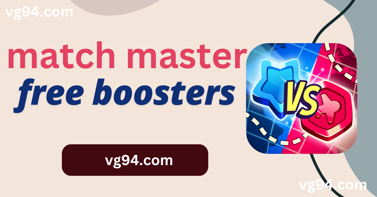 How to Get Free Boosters in Match Masters